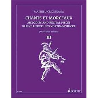 Crickboom M. Chants Et Morceaux Vol.3  Violin/Piano - 1